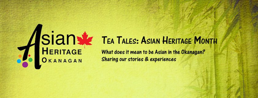Kelowna Museums Tea Tales Asian Heritage Month