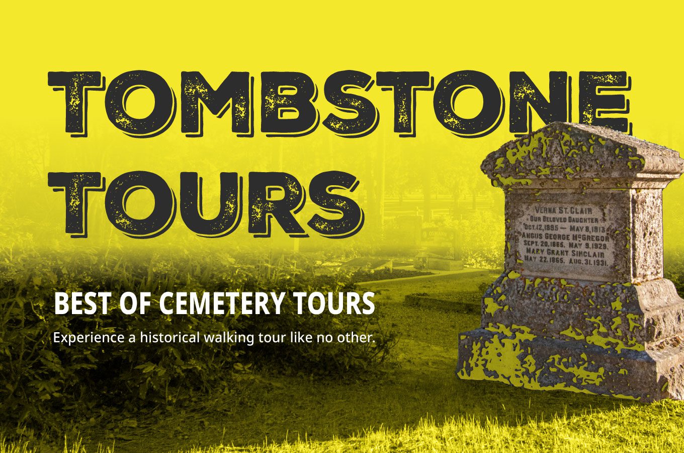 Tombstone Tours: Best of Cemetery Tours