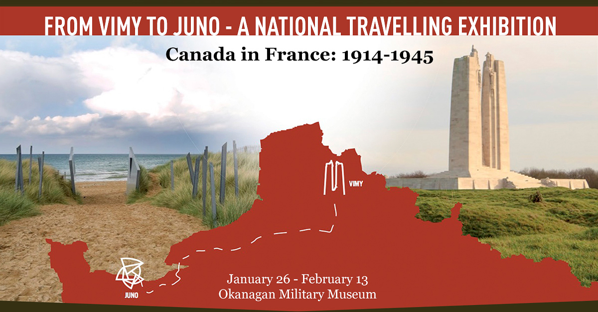 From Vimy to Juno | Kelowna Museum Exhibit