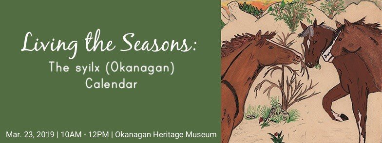 Living the Seasons: The syilx (Okanagan) Calendar LivingTheSeasons2 LivingTheSeasons2 Living the Seasons: The syilx (Okanagan) Calendar