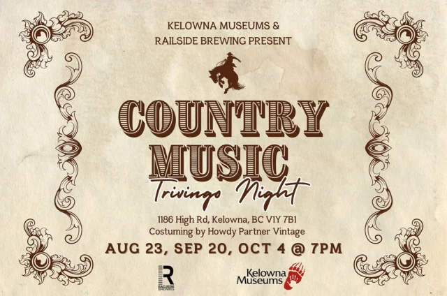 Don’t forget to saddle up, strap on your boots and get down to @railsidebrewingkelowna for Country Music Trivingo Night in honour of our Ranching and Rodeos in the Okanagan exhibition! This awesome trivia event takes place on August 23rd. Visit the link in our profile for all the details!
🤠 
.
.
.
#Trivia #TriviaNight #FunWithFriends #CountryMusic #MusicLovers #KelownaMuseums #ExploreKelowna